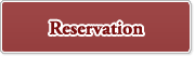 Reservation